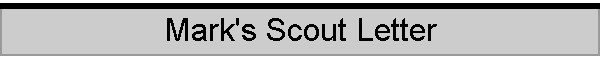 Mark's Scout Letter